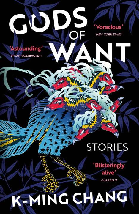 K-Ming Chang: Gods of Want, Buch