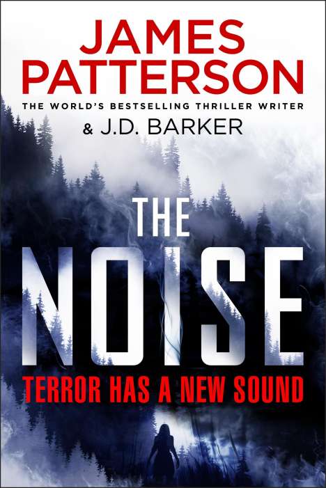 James Patterson: The Noise, Buch