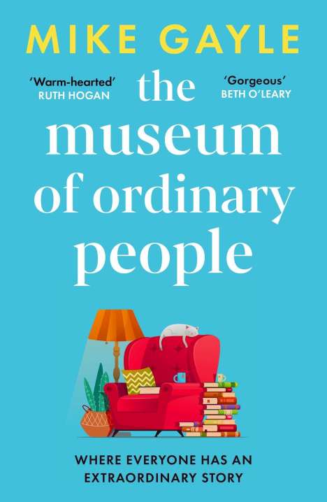 Mike Gayle: The Museum of Ordinary People, Buch