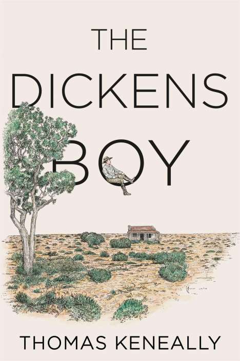 Thomas Keneally: Keneally, T: The Dickens Boy, Buch