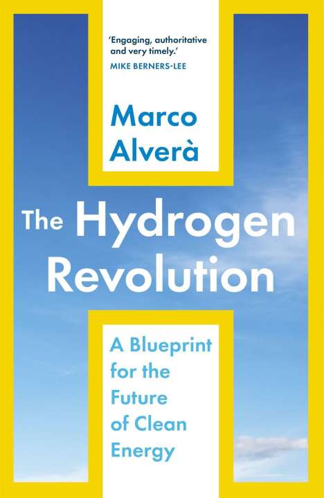 Marco Alvera: The Hydrogen Revolution, Buch