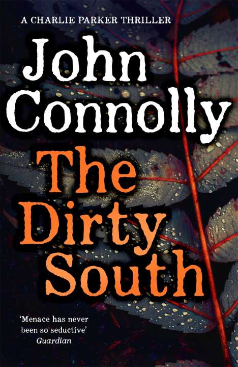 John Connolly: The Dirty South, Buch