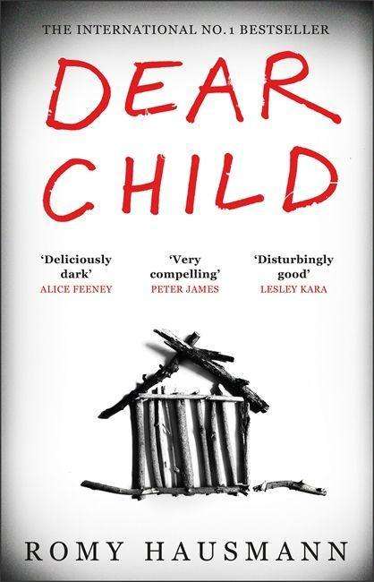 Romy Hausmann: Dear Child, Buch