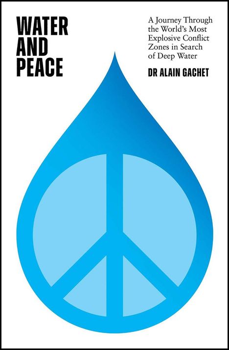 Alain Gachet: Water and Peace, Buch