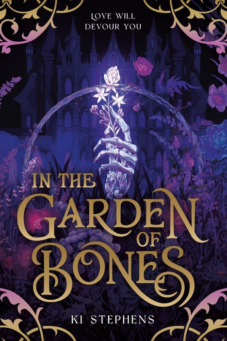 "FINAL COVER TO BE REVEALED" oben, Titel "In the Garden of Bones" und "KI STEPHENS" unten. Logo von Arcadia in der Mitte.