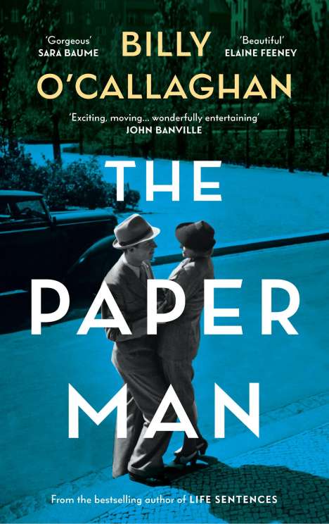 Billy O'Callaghan: The Paper Man, Buch