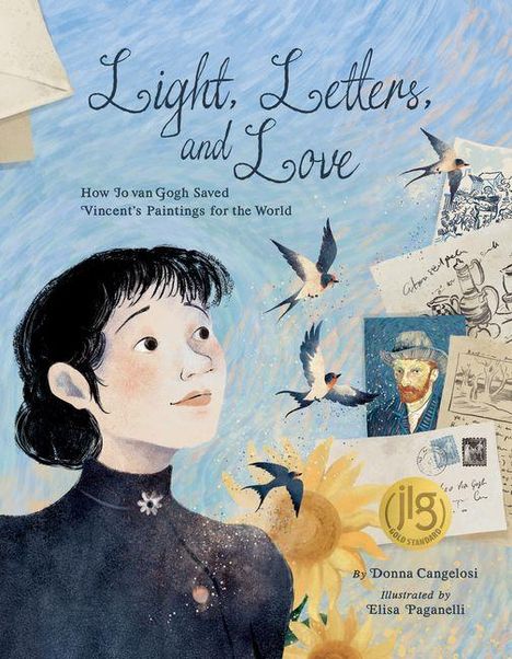 „Light, Letters, and Love“ in Schreibschrift, „How Jo van Gogh Saved Vincent's Paintings for the World“, Illustration einer Frau.