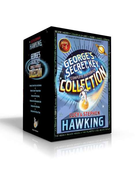 Lucy Hawking: George's Secret Key Complete Paperback Collection (Boxed Set): George's Secret Key to the Universe; George's Cosmic Treasure Hunt; George and the Big, Buch