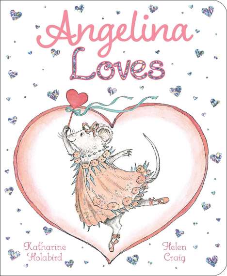 Katharine Holabird: Angelina Loves, Buch
