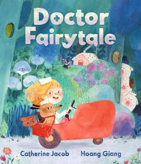 Catherine Jacob: Doctor Fairytale, Buch