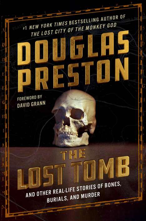 Douglas Preston: The Lost Tomb, Buch