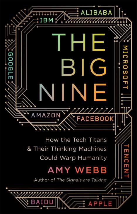 Amy Webb: The Big Nine, Buch
