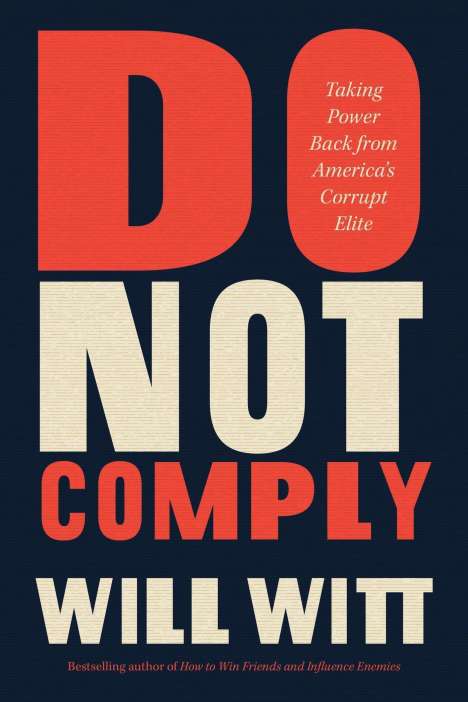 William Witt: Do Not Comply, Buch