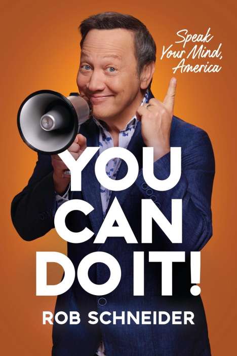 Rob Schneider: You Can Do It!, Buch