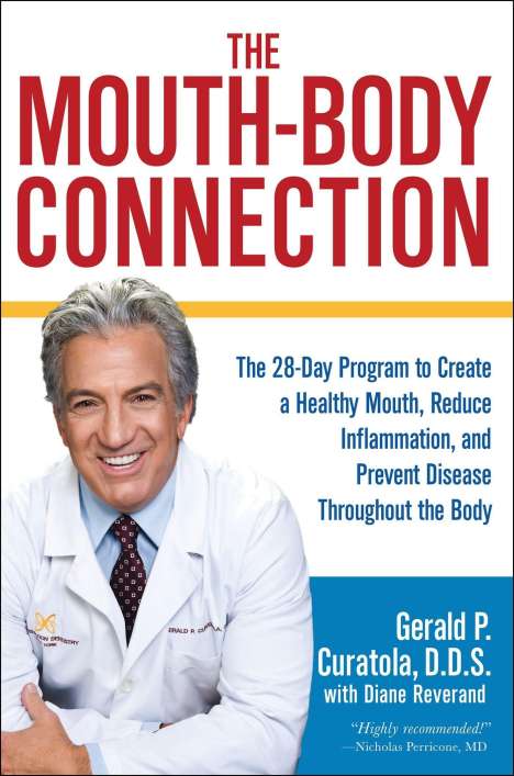 Gerald P Curatola: The Mouth-Body Connection, Buch