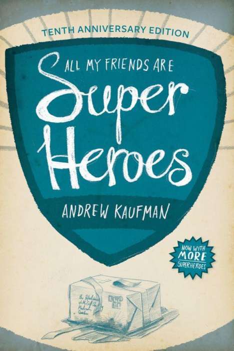 Andrew Kaufman: All My Friends Are Superheroes, Buch