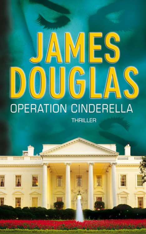 James Douglas: Operation Cinderella, Buch