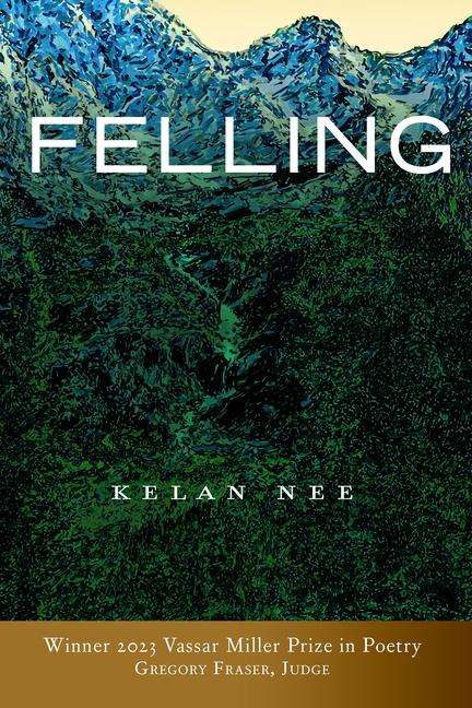 Kelan Nee: Felling, Buch