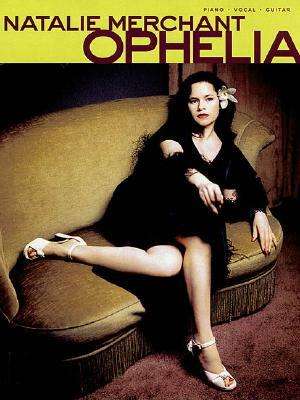 Natalie Merchant - Ophelia, Buch