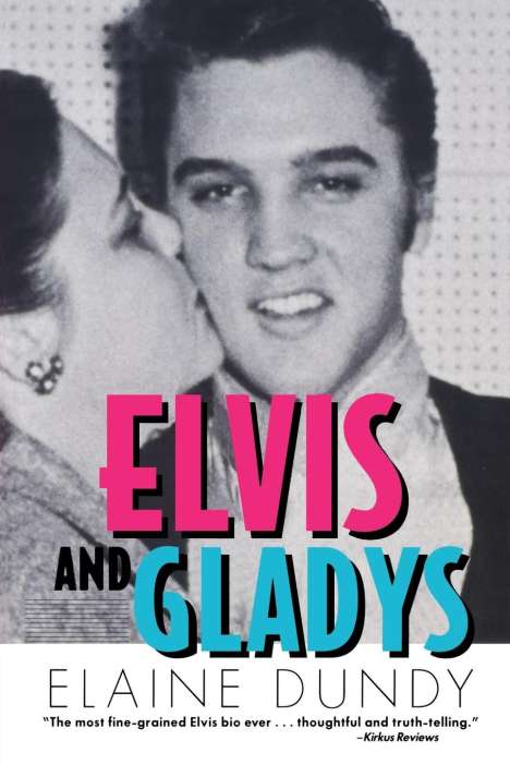 Elaine Dundy: Elvis and Gladys, Buch
