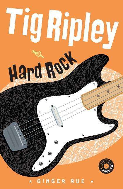Ginger Rue: Hard Rock, Buch