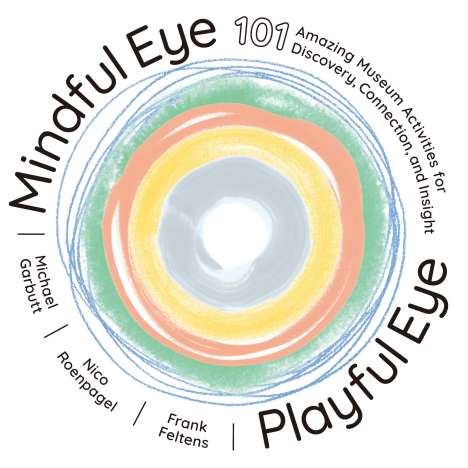 Frank Feltens: Mindful Eye, Playful Eye, Buch