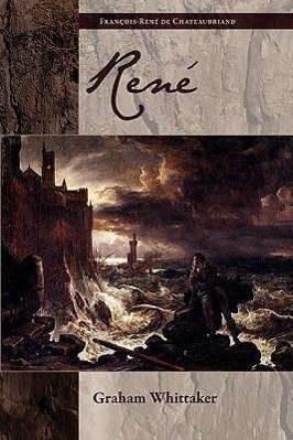 Francois Rene De Chateaubriand: Fre-Rene, Buch