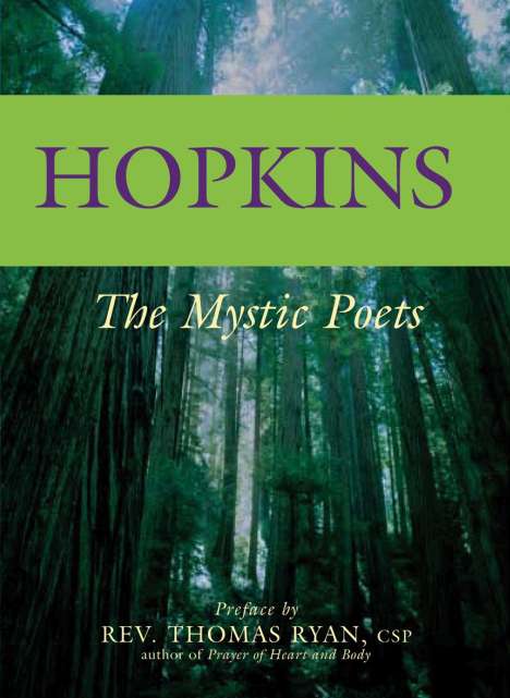 Gerard Manley Hopkins: Hopkins: The Mystic Poets, Buch
