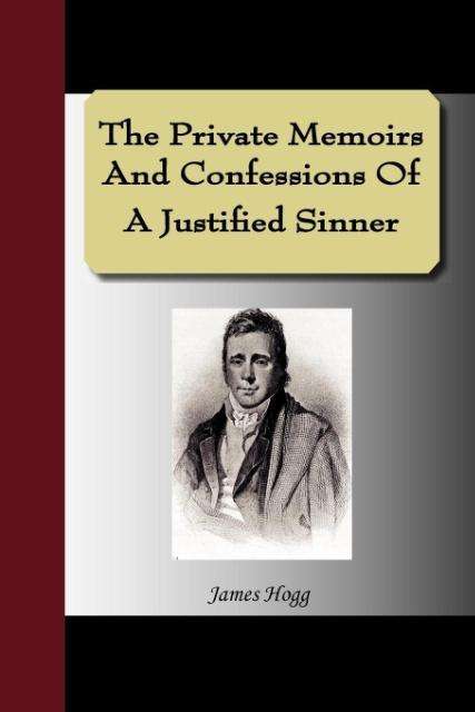 The Private Memoirs and Confes, Buch