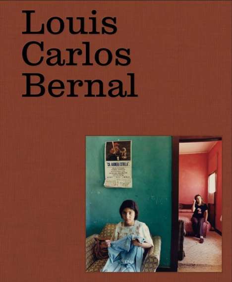 Elizabeth Ferrer: Louis Carlos Bernal: Monografia, Buch