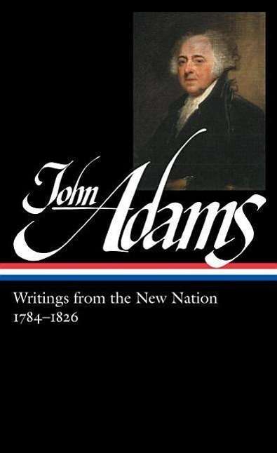 John Adams: John Adams Writings From The N, Buch