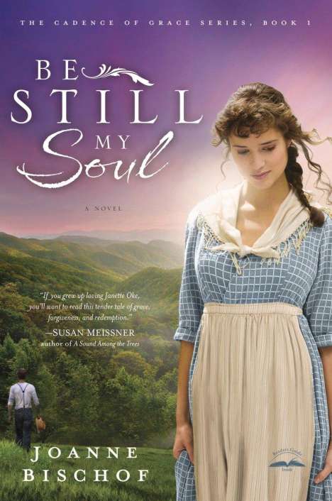Joanne Bischof: Be Still My Soul, Buch