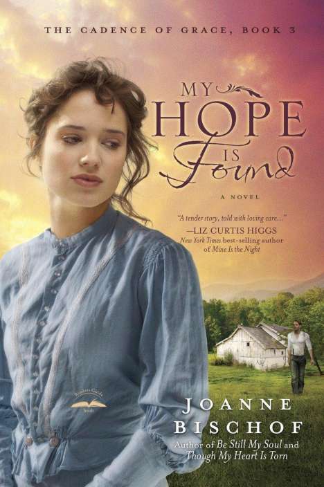 Joanne Bischof: My Hope Is Found, Buch