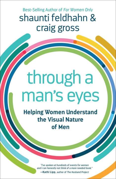 Shaunti Feldhahn: Through a Man's Eyes, Buch
