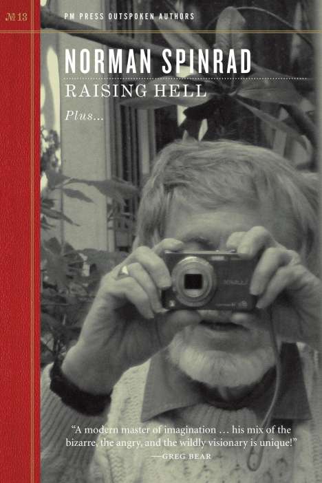Norman Spinrad: Raising Hell, Buch