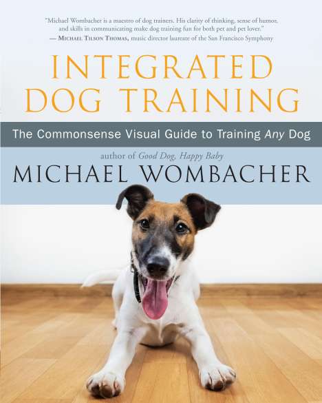 Michael Wombacher: Integrated Dog Training, Buch
