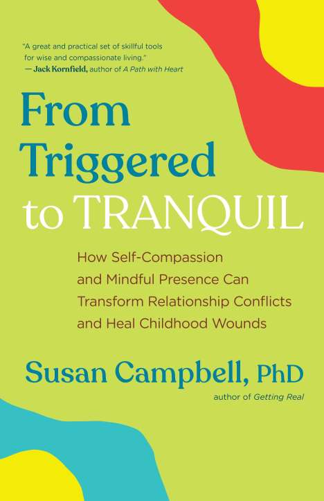 Susan Campbell: From Triggered to Tranquil, Buch