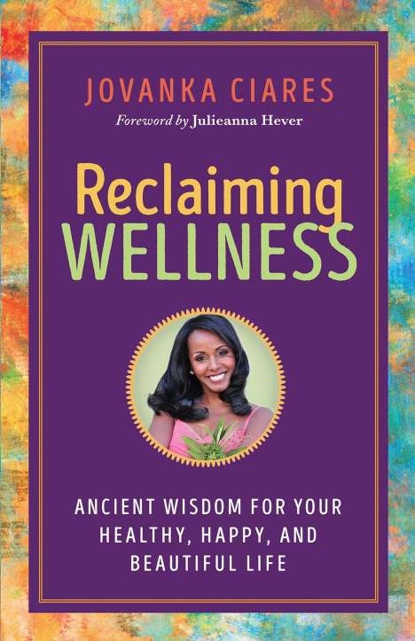 Jovanka Ciares: Reclaiming Wellness, Buch