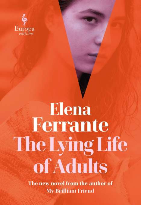 Elena Ferrante: The Lying Life of Adults, Buch