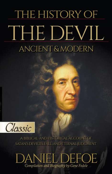Daniel DeFoe: The History of the Devil, Ancient &amp; Modern, Buch