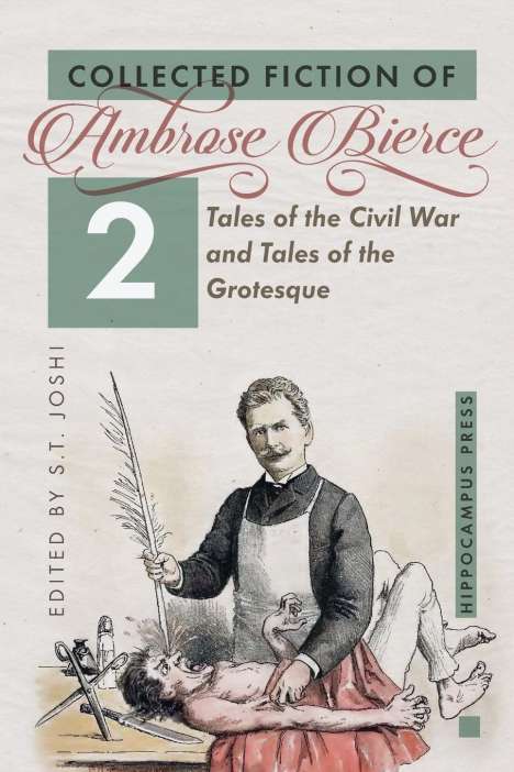 Ambrose Bierce: Collected Fiction Volume 2, Buch