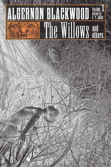 Algernon Blackwood: The Willows and Others, Buch