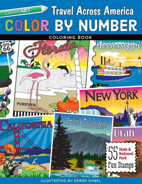 Debra Gabel: Color by Number Travel Across America Coloring Book - Print-On-Demand-Edition, Buch