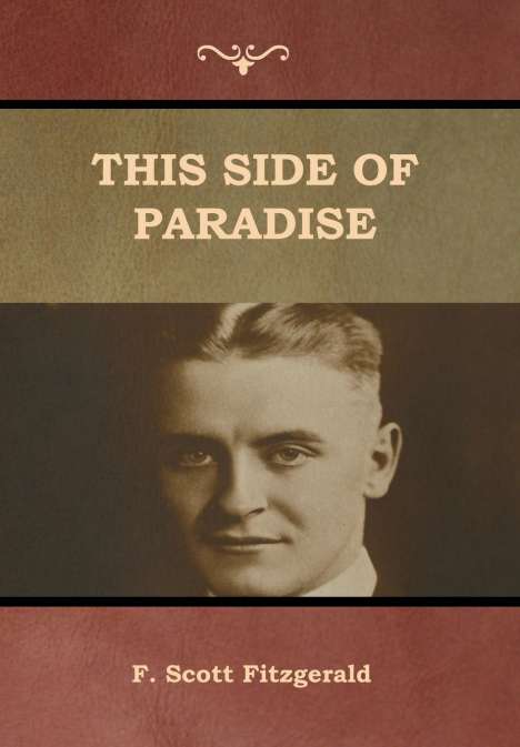 F. Scott Fitzgerald: This Side of Paradise, Buch