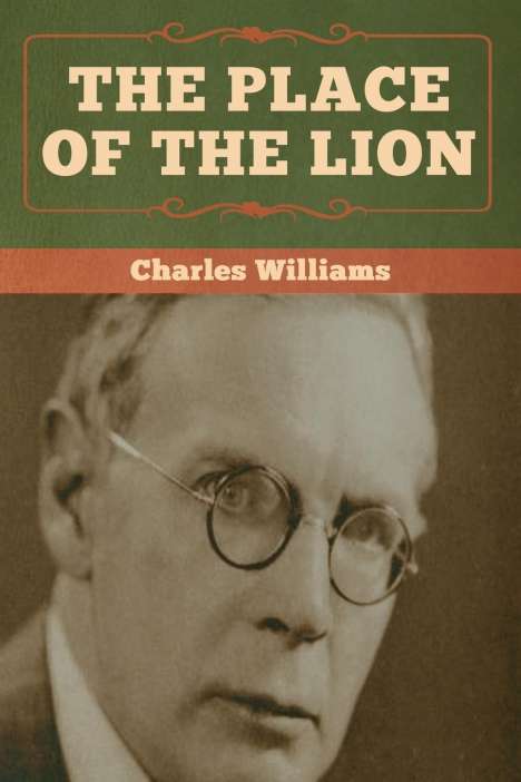 Charles Williams (1893-1978): The Place of the Lion, Buch