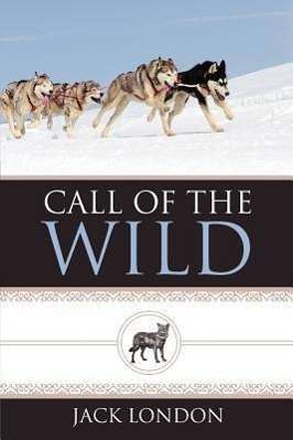 Jack London: Call Of The Wild, Buch
