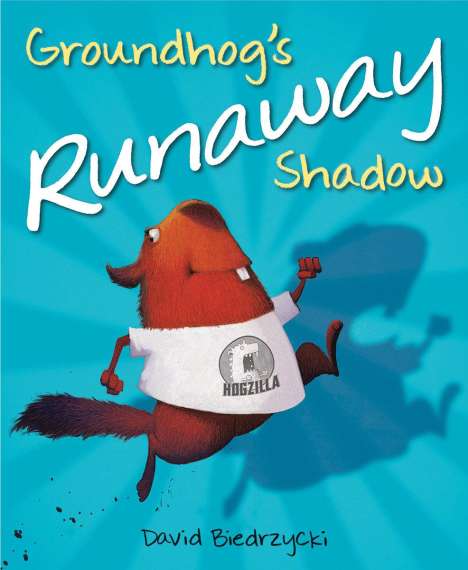 David Biedrzycki: Groundhog's Runaway Shadow, Buch
