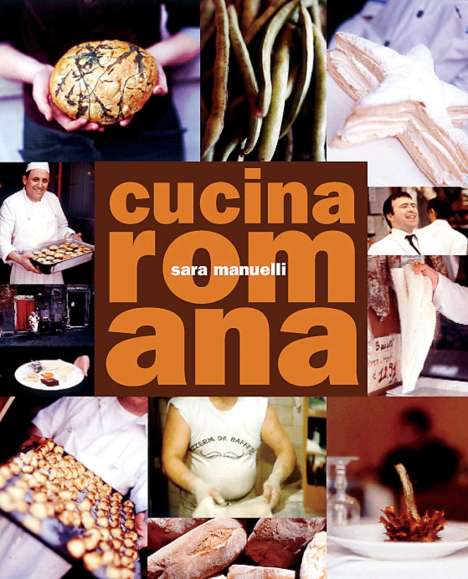 Sara Manuelli: Cucina Romana, Buch
