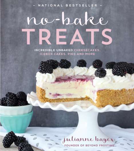 Julianne Bayer: No-Bake Treats, Buch
