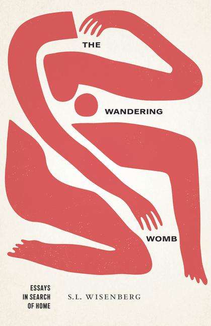 S L Wisenberg: The Wandering Womb, Buch